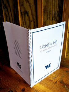Come to Me Songbook