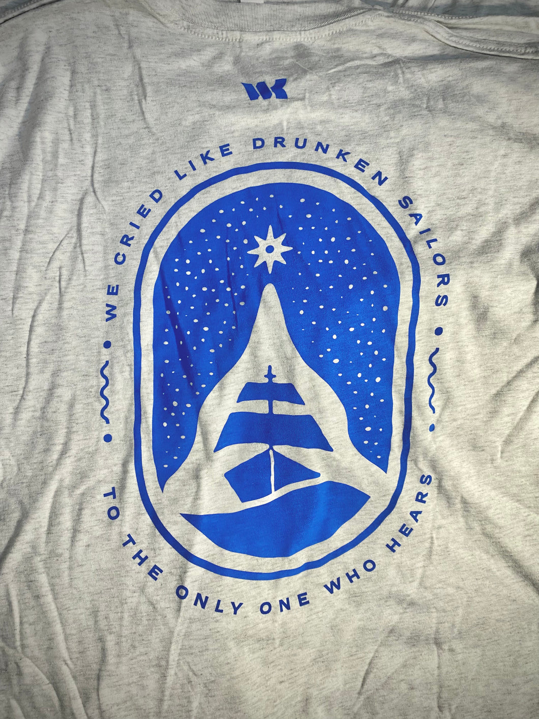 We Cried Like Drunken Sailors - Patreon Exclusive T-shirt